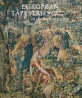 European Tapestries in the Rijksmuseum 9040087822 Book Cover