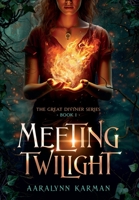 Meeting Twilight 1734773626 Book Cover
