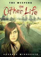 The Other Life 1409536084 Book Cover