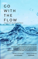 Go with the Flow: Tales of Fluid Physics B0F4XFJJCV Book Cover