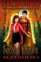 Second Chance Superhero B0CGKYKLYX Book Cover