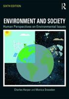 Environment and Society: Human Perspectives on Environmental Issues 0205820530 Book Cover