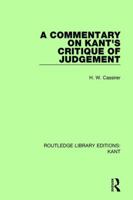 A Commentary on Kant's Critique of Judgment 1138650668 Book Cover