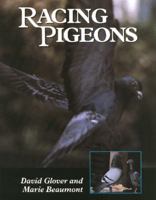 Racing Pigeons 1861262329 Book Cover