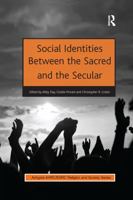 Social Identities Between the Sacred and the Secular 1409456773 Book Cover