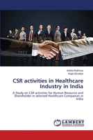 CSR activities in Healthcare Industry in India 3659551937 Book Cover
