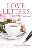 Love Letters to My Children 1629522244 Book Cover