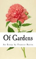 On Gardens: Two Essays 1979670803 Book Cover