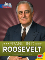 Franklin D. Roosevelt (American Presidents) B0GXXCQ2XQ Book Cover
