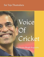 Voice of Cricket: An Harsha Bhogle Biography 1731072988 Book Cover