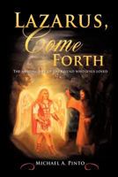 Lazarus, Come Forth 1619964430 Book Cover