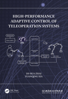 High-Performance Adaptive Control of Teleoperation Systems 1032465174 Book Cover