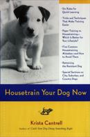 Housetrain Your Dog Now 0452281601 Book Cover
