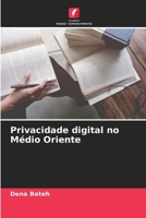 Privacidade digital no Médio Oriente 620724303X Book Cover