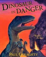 Dinosaur in Danger 0099438658 Book Cover