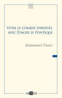 Vivre le combat spirituel avec Évagre le Pontique (Sed Contra) (French Edition) 2360400983 Book Cover