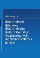 Heer Und Kriegsflotte: Militarstrafrecht 3642525601 Book Cover