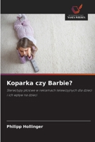 Koparka czy Barbie? (Polish Edition) 6630004477 Book Cover