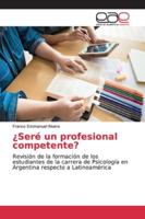 ¿Seré un profesional competente? 6139040728 Book Cover