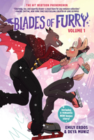 Blades of Furry (A Graphic Novel): Volume 1 0316459836 Book Cover
