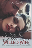 The Billionaires Willed Wife B08VX1716G Book Cover