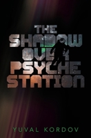 The Shadow Over Psyche Station 1997779021 Book Cover