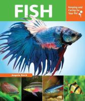 Fish: Keeping and Caring for Your Pet 0766041859 Book Cover