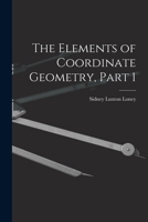 The Elements of Coordinate Geometry, Part 1 9351762238 Book Cover