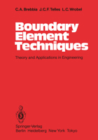 Boundary Element Techniques 3642488625 Book Cover