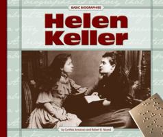 Helen Keller (Wonder Books Level 2 Biographies) 1567669522 Book Cover