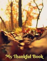 My Thankful Book 1974678288 Book Cover