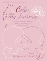 Color My Journey 1956318224 Book Cover