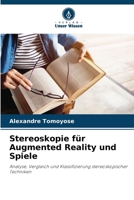 Stereoskopie für Augmented Reality und Spiele (German Edition) 6208338638 Book Cover