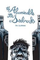 The Abominable Mr. Seabrook 1770462678 Book Cover