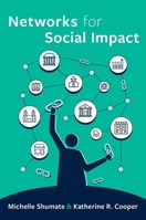 Networks for Social Impact 0190092009 Book Cover