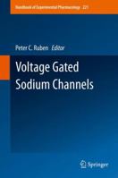 Voltage Gated Sodium Channels 3642415873 Book Cover