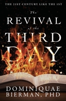 The Revival of the Third Day 1953502539 Book Cover
