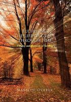 Fulfilling the Life of Grace Through Him 1456804162 Book Cover