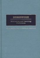 Homework: Motivation and Learning Preference 0897895851 Book Cover