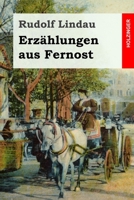 Erzählungen aus Fernost 3743732874 Book Cover