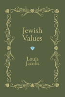Jewish Values 1606082388 Book Cover