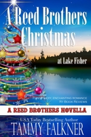 A Reed Brothers Christmas at Lake Fisher B08R4F8TFK Book Cover