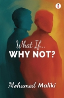 What If... Why Not? 9371970294 Book Cover