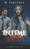 Intime Rache: Ein Interracial-BWWM-Roman mit düsterer Mafia, einem italienischen Milliardär-Playboy und einem geheimen Baby (Gefährliche-Liebe-Serie) (German Edition) B0DTG9SXM5 Book Cover