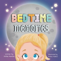 Bedtime Memories B0DRPDNLP2 Book Cover
