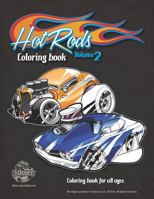 Hot Rods coloring book vol 2: Coloring book for all ages 1728743036 Book Cover