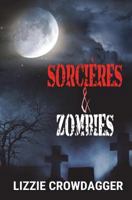 Sorcieres & Zombies 1499206747 Book Cover