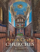 Arts  Crafts Churches 1848223218 Book Cover