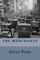 THE MERCHANTS 0615855377 Book Cover