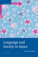 Language and Society in Japan (Contemporary Japanese Society) 0521532841 Book Cover